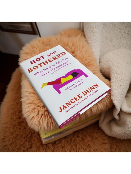 Men O Pause Other - Hot and Bothered: What No One Tells You about Menopause and How to Feel Like You
